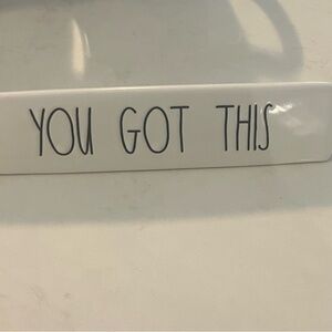 Rae Dunn Ceramic Sign with Motivational text